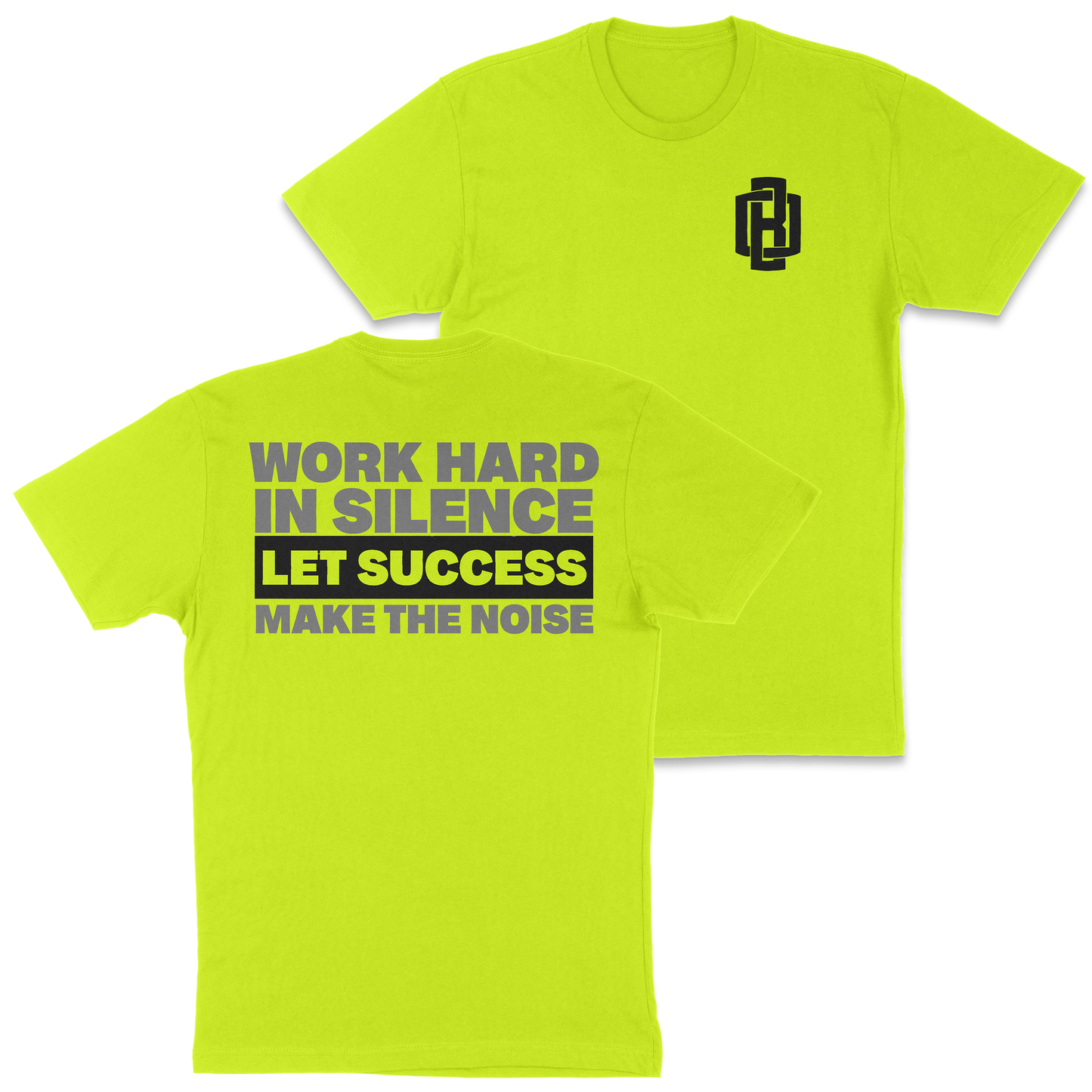 Hi Vis Success Tee